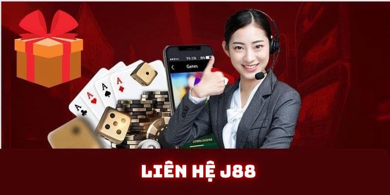 Liên hệ J88 Những trường hợp cần liên hệ J88 gấp